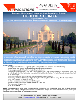 HIGHLIGHTS of INDIA September 14 / 24, 2017 10 Days, 8 Nights Accommodation, Sightseeing, Meals & Airfare from Los Angeles (LAX)