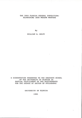 1864 Florida Federal Expedition: Blundering Into Modern Warfare