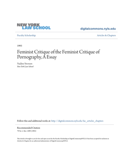 Feminist Critique of the Feminist Critique of Pornography, a Essay Nadine Strossen New York Law School