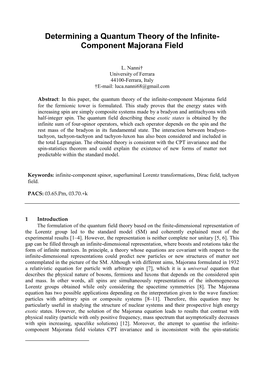 Determining a Quantum Theory of the Infinite- Component Majorana Field