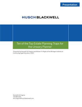Ten of the Top Estate Planning Traps for the Unwary Planner