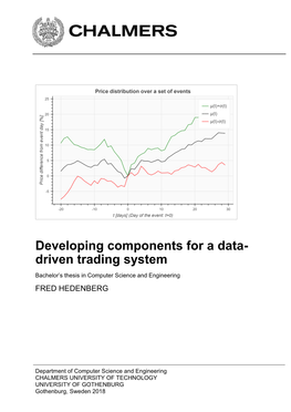 Developing Components for a Data- Driven Trading System