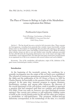 The Place of Viruses in Biology in Light of the Metabolism- Versus-Replication-First Debate