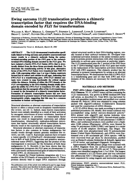 Ewing Sarcoma 11;22 Translocation Produces a Chimeric Transcription Factor That Requires the DNA-Binding Domain Encoded by FLII for Transformation WILLIAM A