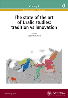 The State of the Art of Uralic Studies: Tradition Vs Innovation