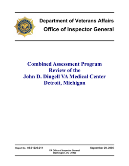 Combined Assessment Program Review of the John D. Dingell VA Medical Center Detroit, Michigan