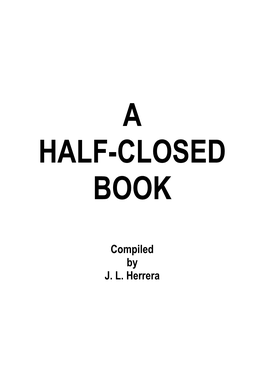 A Half-Closed Book