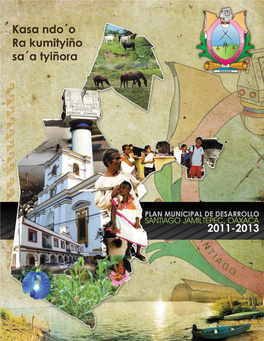 Plan Municipal De Desarrollo 2011-2013 Santiago Jamiltepec