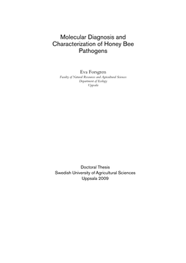 Molecular Diagnosis and Characterization of Honey Bee Pathogens