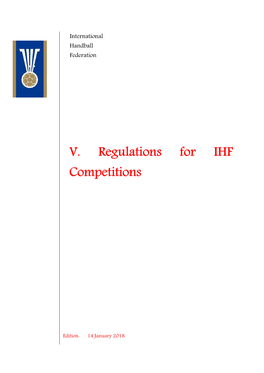 V. Regulations for IHF Competitions