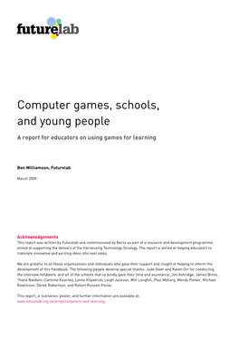 Computer Games, Schools, and Young People