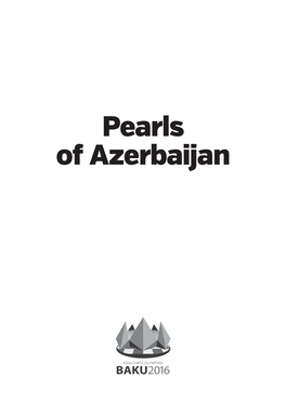 Pearls of Azerbeijan