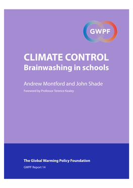 CLIMATE CONTROL Brainwashing in Schools