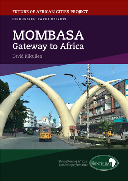 MOMBASA Gateway to Africa David Kilcullen