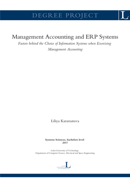 Management Accounting and ERP Systems Factors Behind the Choice of Information Systems When Exercising Management Accounting