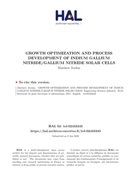 GROWTH OPTIMIZATION and PROCESS DEVELOPMENT of INDIUM GALLIUM NITRIDE/GALLIUM NITRIDE SOLAR CELLS Matthew Jordan