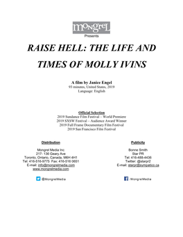 Raise Hell: the Life and Times of Molly Ivins