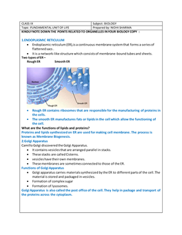 Is a Continuous Membrane System That Forms a Series of Flattened Sacs