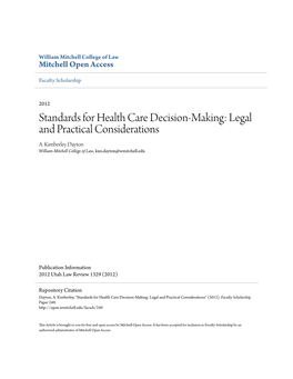 Standards for Health Care Decision-Making: Legal and Practical Considerations A