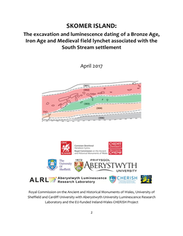 SKOMER ISLAND: the Excavation and Luminescence Dating of a Bronze Age, Iron Age and Medieval Field Lynchet Associated with the South Stream Settlement