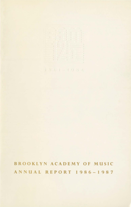 Brooklyn Academy of Music Annual Report 1986-1987