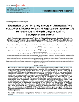 Evaluation of Combinatory Effects of Anadenanthera Colubrina, Libidibia