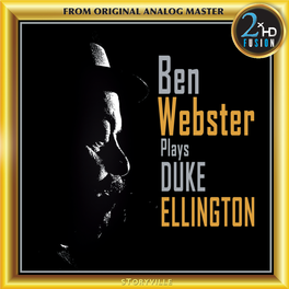 F U S I O N Or Many People Ben Webster Is Indelibly Linked People’S Records, with Duke He Became the Ben with the Name of Duke Ellington