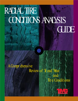 Radial Tire Conditions Analysis Guide