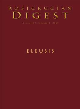 Rosicrucian Digest Vol 87 No 2 2009 Eleusis