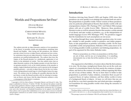 Worlds and Propositions Set Free∗ Paradoxes Can Arise Quickly in an Ontology That Includes Both Sets and Ei- Ther Propositions Or Possible Worlds