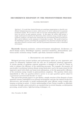 Decoherence Rhapsody in the Photosynthesis Process