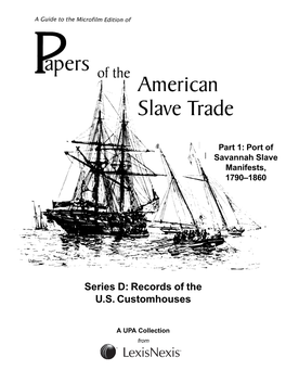 Part 1: Port of Savannah Slave Manifests, 1790–1860