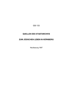 Gsi 133 Quellen Des Stadtarchivs Zum Jüdischen Leben in Nürnberg