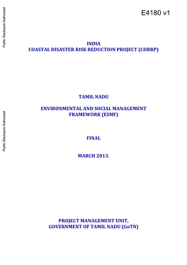 INDIA Public Disclosure Authorized COASTAL DISASTER RISK REDUCTION PROJECT (CDRRP)