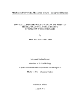 HOW RACIAL DISCRIMINATION in CANADA HAS AFFECTED the TRANSNATIONAL FAMILY IDENTITY of JAMAICAN WOMEN MIGRANTS by JOHN ALAN SUTH