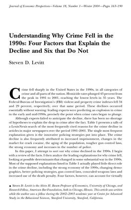 Understanding Why Crime Fell in the 1990S: Four Factors That Explain the Decline and Six That Do