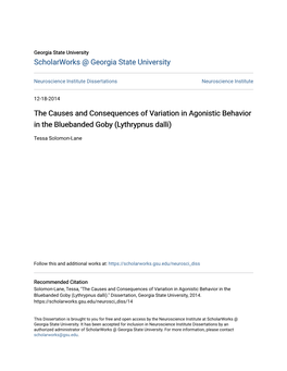 The Causes and Consequences of Variation in Agonistic Behavior in the Bluebanded Goby (Lythrypnus Dalli)