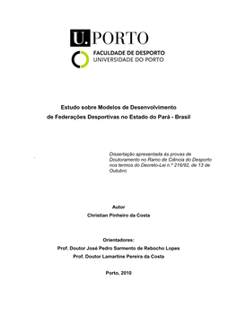 Estudo Sobre Modelos De Desenvolvimento De Federações Desportivas No Estado Do Pará - Brasil