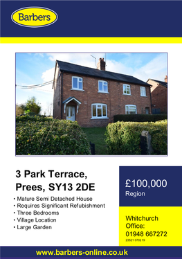 £100,000 3 Park Terrace, Prees, SY13