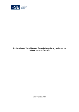 Evaluation of the Effects of Financial Regulatory Reforms on Infrastructure Finance