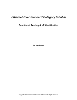 Ethernet Over Standard Category 5 Cable