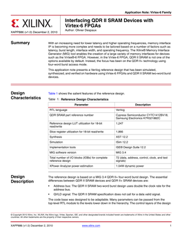 Interfacing QDR II SRAM Devices with Virtex-6 Fpgas Author: Olivier Despaux XAPP886 (V1.0) December 2, 2010