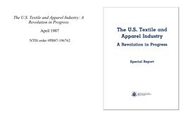 The U.S. Textile and Apparel Industry: a Revolution in Progress