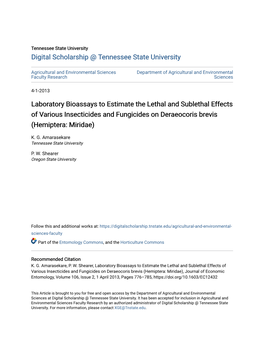 Laboratory Bioassays to Estimate the Lethal and Sublethal Effects of Various Insecticides and Fungicides on Deraeocoris Brevis (Hemiptera: Miridae)