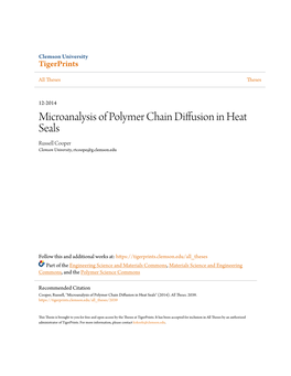 Microanalysis of Polymer Chain Diffusion in Heat Seals Russell Cooper Clemson University, Rtcoope@G.Clemson.Edu
