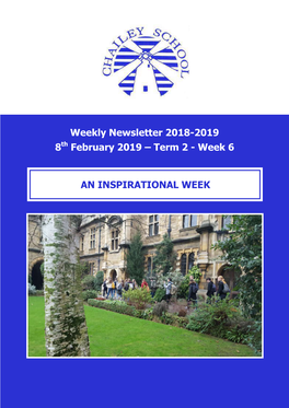 Weekly Newsletter 2018-2019 8Th February 2019 – Term 2 - Week 6
