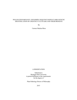 Pollination Biology and Simple Sequence Repeat (Ssr) Genetic Identification of Chestnut Cultivars and Their Progeny