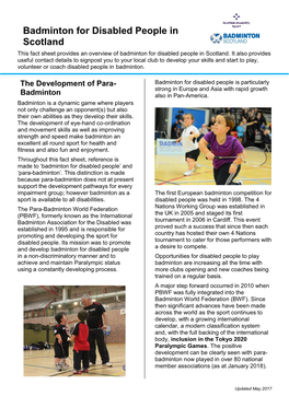 Badminton for Disabled People in Scotland This Fact Sheet Provides an Overview of Badminton for Disabled People in Scotland