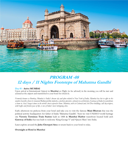 PROGRAM -08 12 Days / 11 Nights Footsteps of Mahatma Gandhi