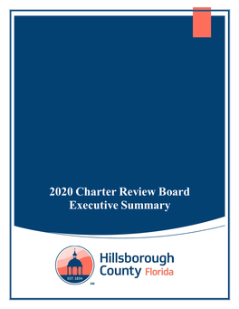 2020 Charter Review Board Executive Summary